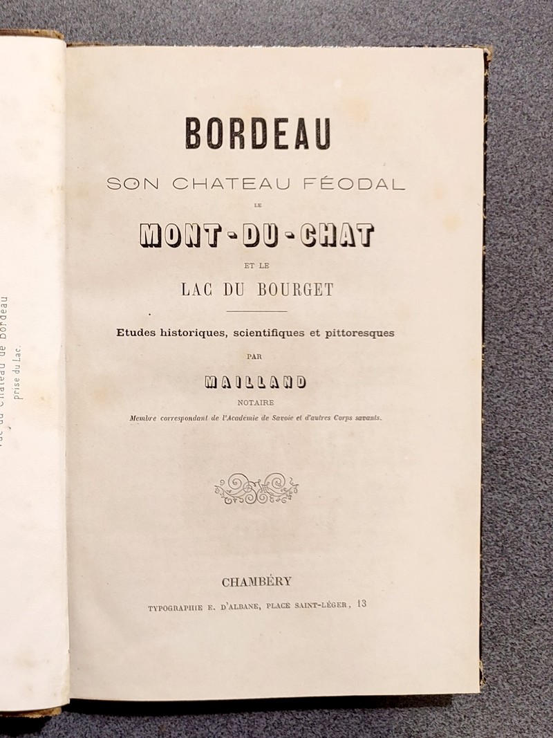 Bordeau, son château féodal, le Mont-du-chat et le lac du Bourget. Études historiques, scientifiques et pittoresques