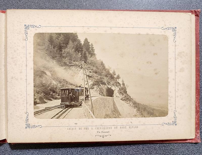 Le Mont Revard (Album de photographies vers 1895 du chemin de fer à crémaillère du Mont Revard)