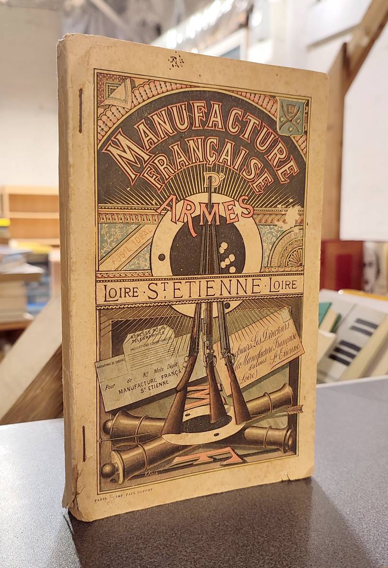Catalogue de la Manufacture Française d'Armes de Saint-Étienne (entre 1890 et 1899), bon de...