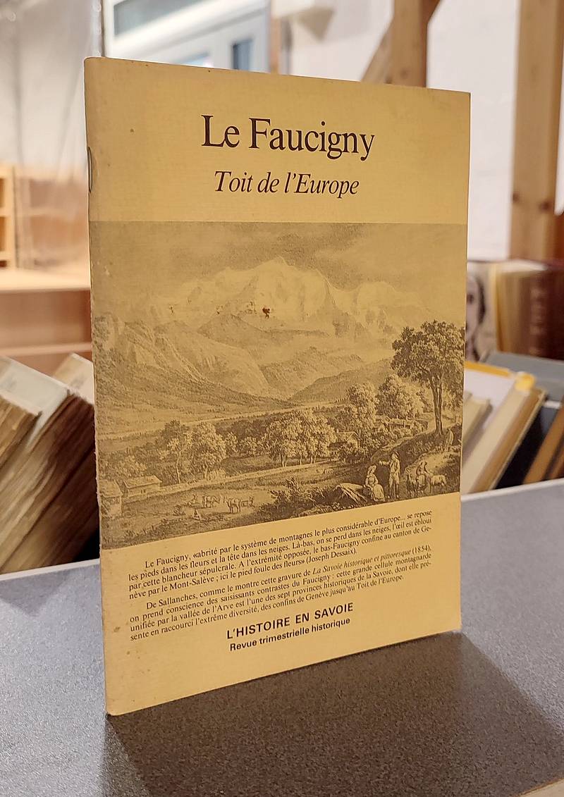 Livre ancien Savoie - Le Faucigny. Toit de l'Europe - Castor, Claude