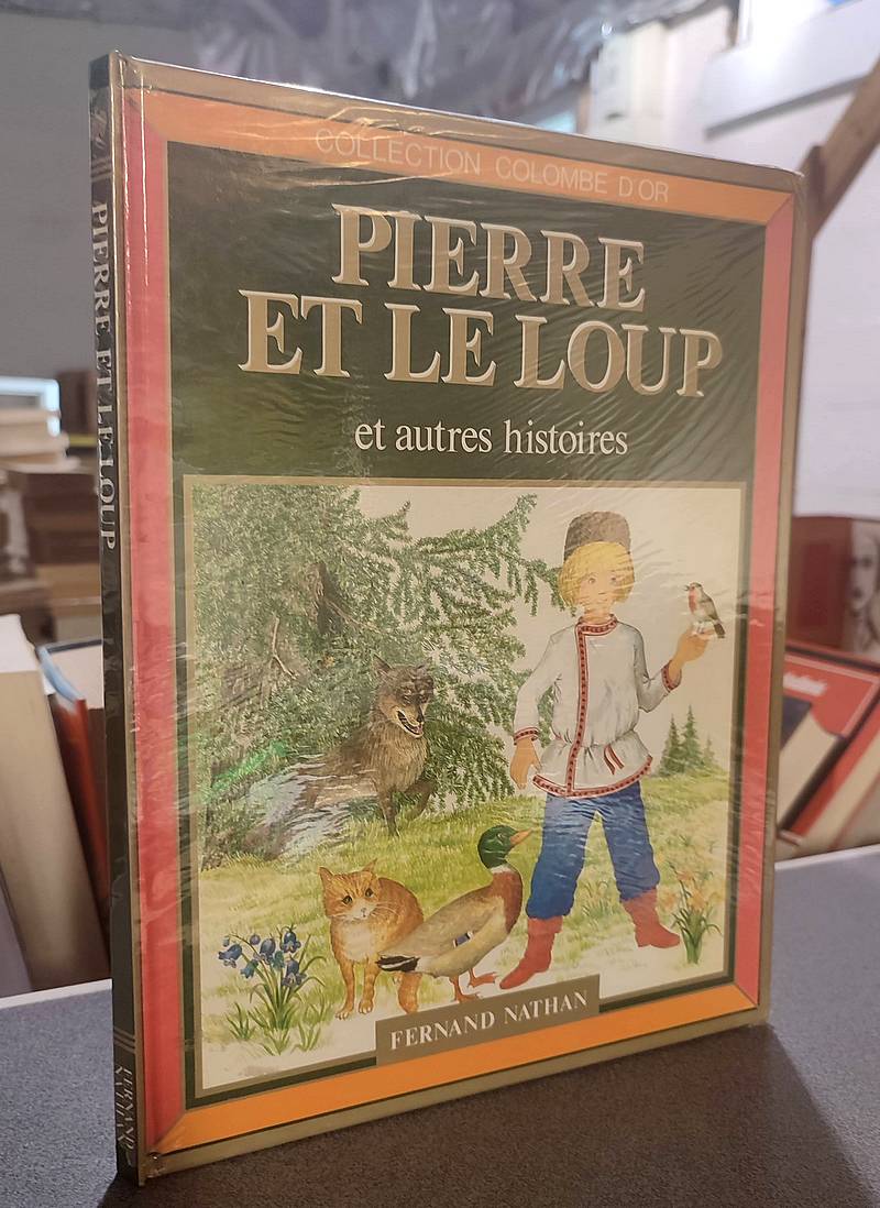 Pierre et le Loup et autres histoires