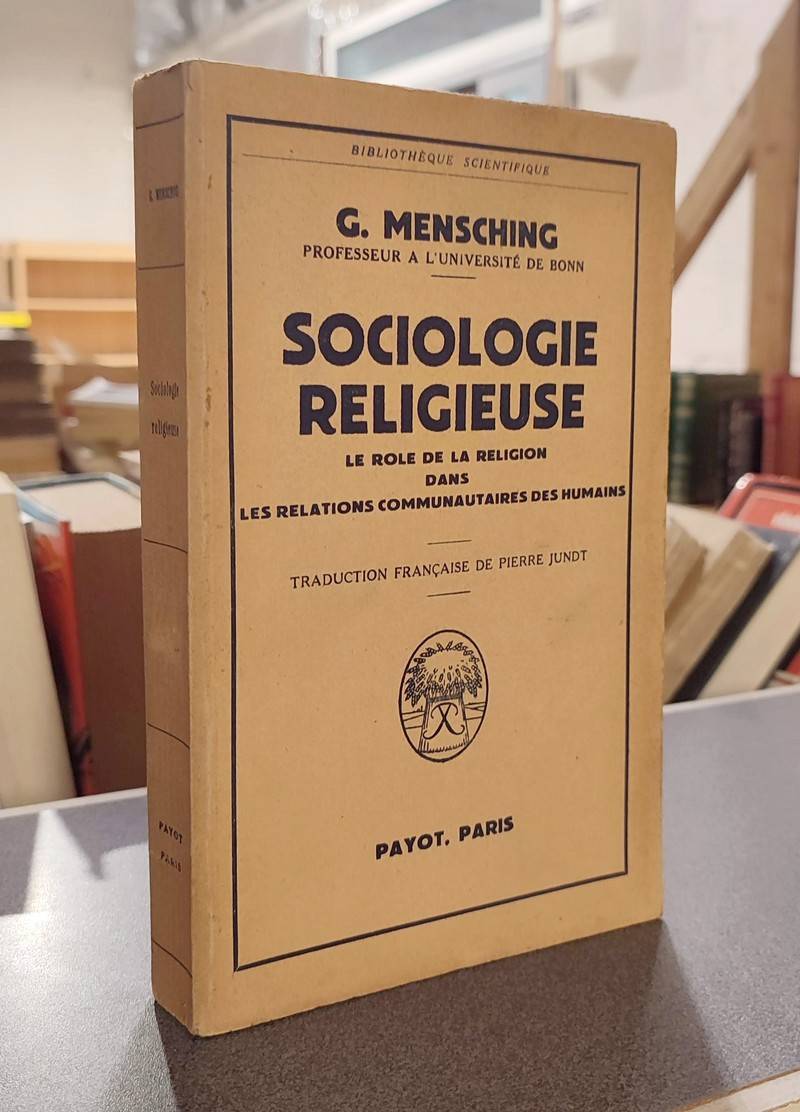 Sociologie religieuse. Le rôle de la religion dans les relations communautaires des humains