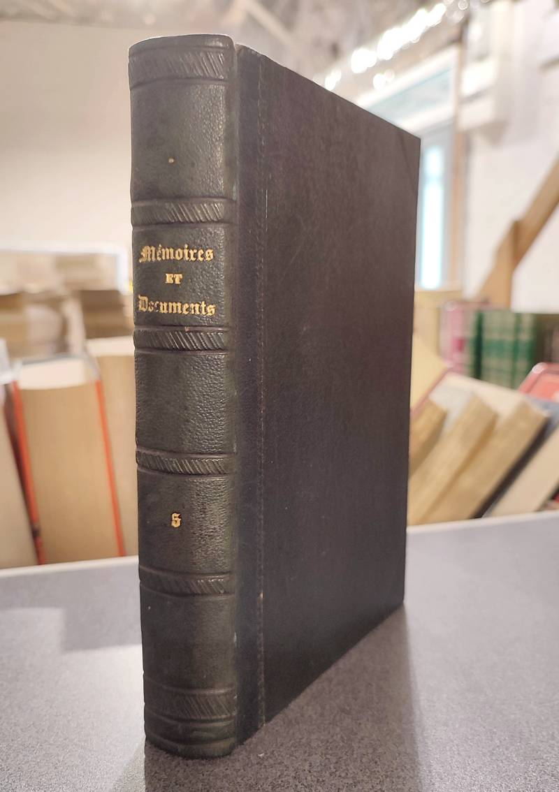 Livre ancien Savoie - Mémoires et Documents de la Société Savoisienne d'Histoire et... - Philippe, Jules & Bebert, F.-J. & Dufour, A. & Rabut, F.
