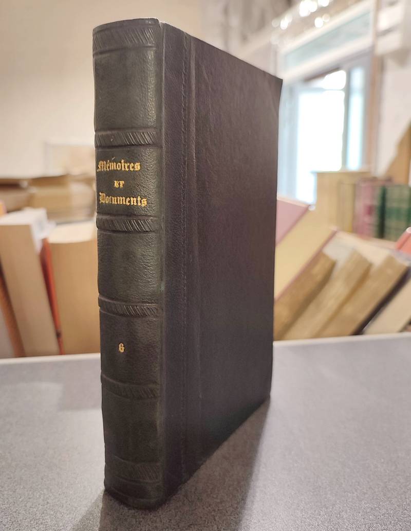 Mémoires et Documents de la Société Savoisienne d'Histoire et d'Archéologie. Tome 6 (VI), 1862