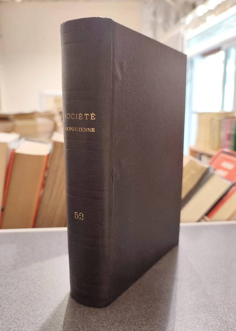 Livre ancien Savoie - Mémoires et Documents de la Société Savoisienne d'Histoire et... - Balmain, J. & Masse, J. & Barut, J. & Reinach, T. & Cochon, J.