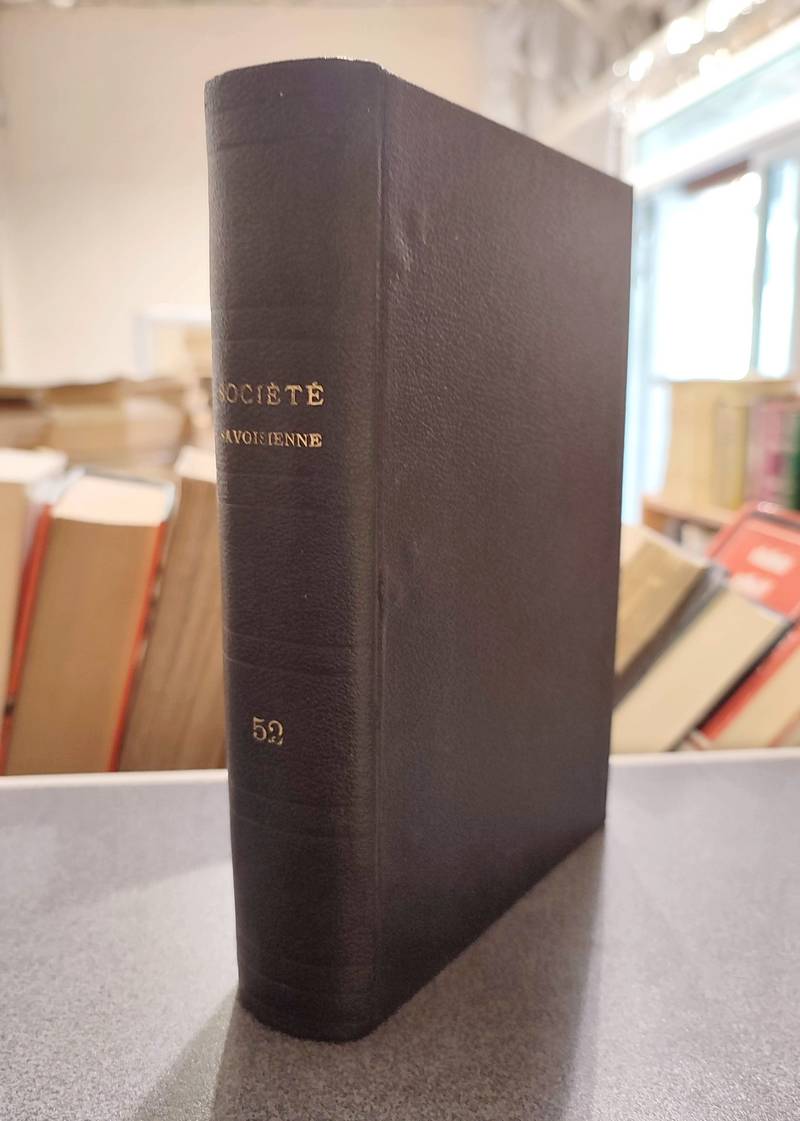 Mémoires et Documents de la Société Savoisienne d'Histoire et d'Archéologie. Tome LII - 1912 - Deuxième série - Tome XXVII - Les franchises de la communauté d'Aiton -  Histoire de l'ancienne Chautagne, 2ème partie, 1er fascicule