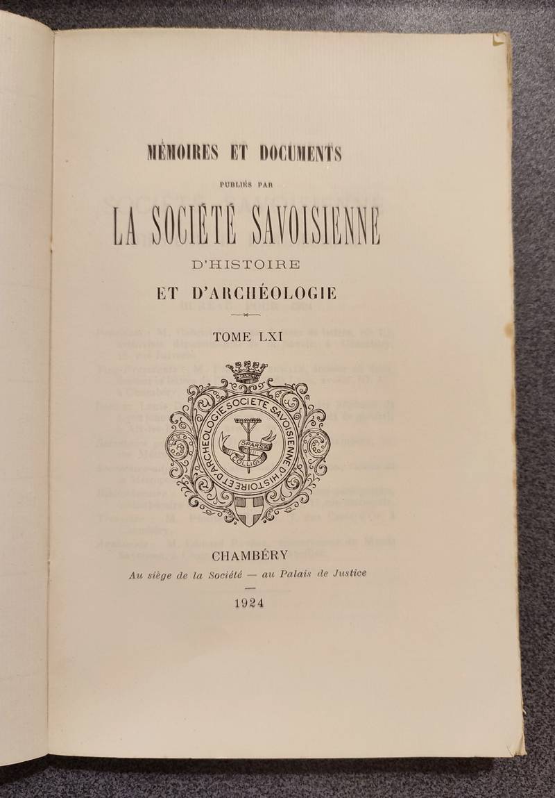 Mémoires et Documents de la Société Savoisienne d'Histoire et d'Archéologie. Tome LXI - 1924