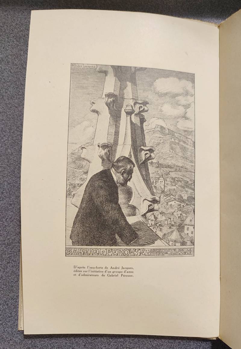 Mémoires et Documents de la Société Savoisienne d'Histoire et d'Archéologie. Tome LXVII - 1930 - À la Mémoire de Gabriel Pérouse