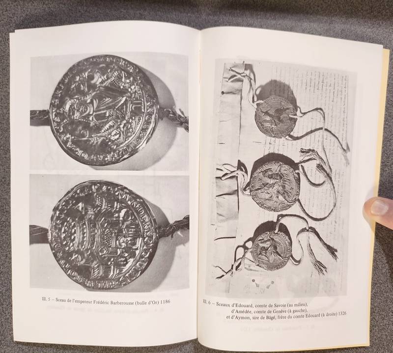 Mémoires et Documents de la Société Savoisienne d'Histoire et d'Archéologie. Tome LXXXIII - 1970 - La Savoie au Moyen-âge ; documents d’archives