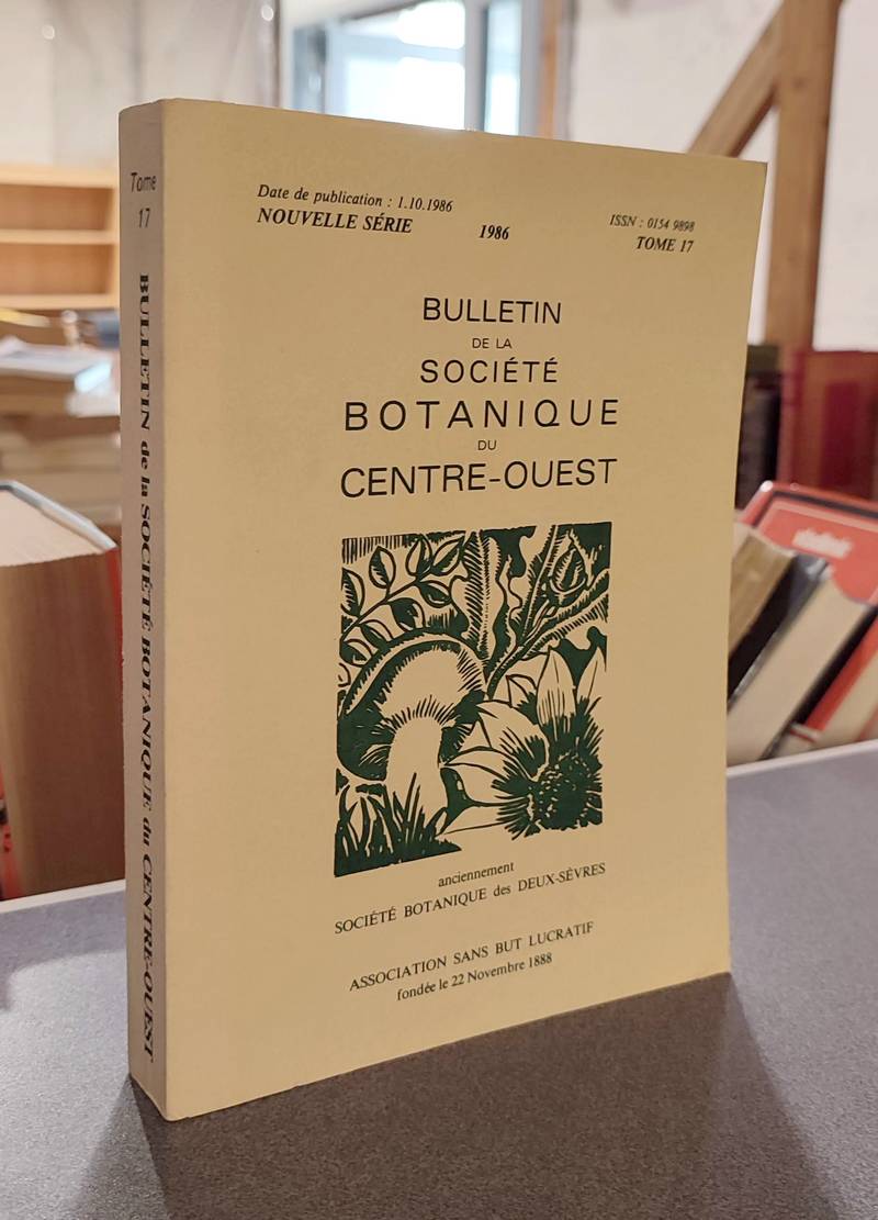 livre ancien - Bulletin de la société botanique du Centre-ouest, Tome 17 - 1986 - Collectif