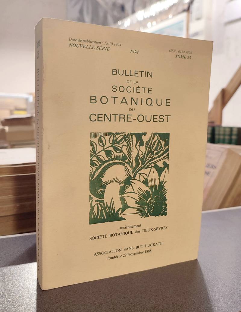 livre ancien - Bulletin de la société botanique du Centre-ouest, Tome 25 - 1994 - Collectif
