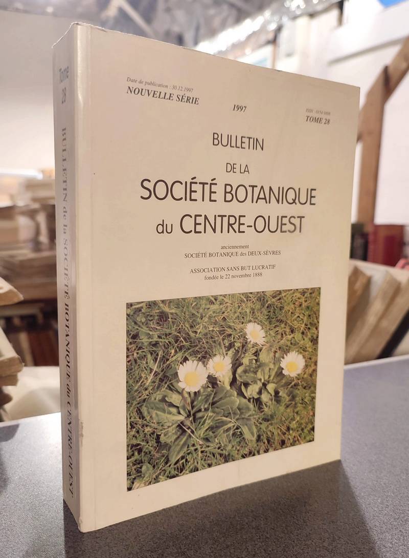 Bulletin de la société botanique du Centre-ouest, Tome 28 - 1997