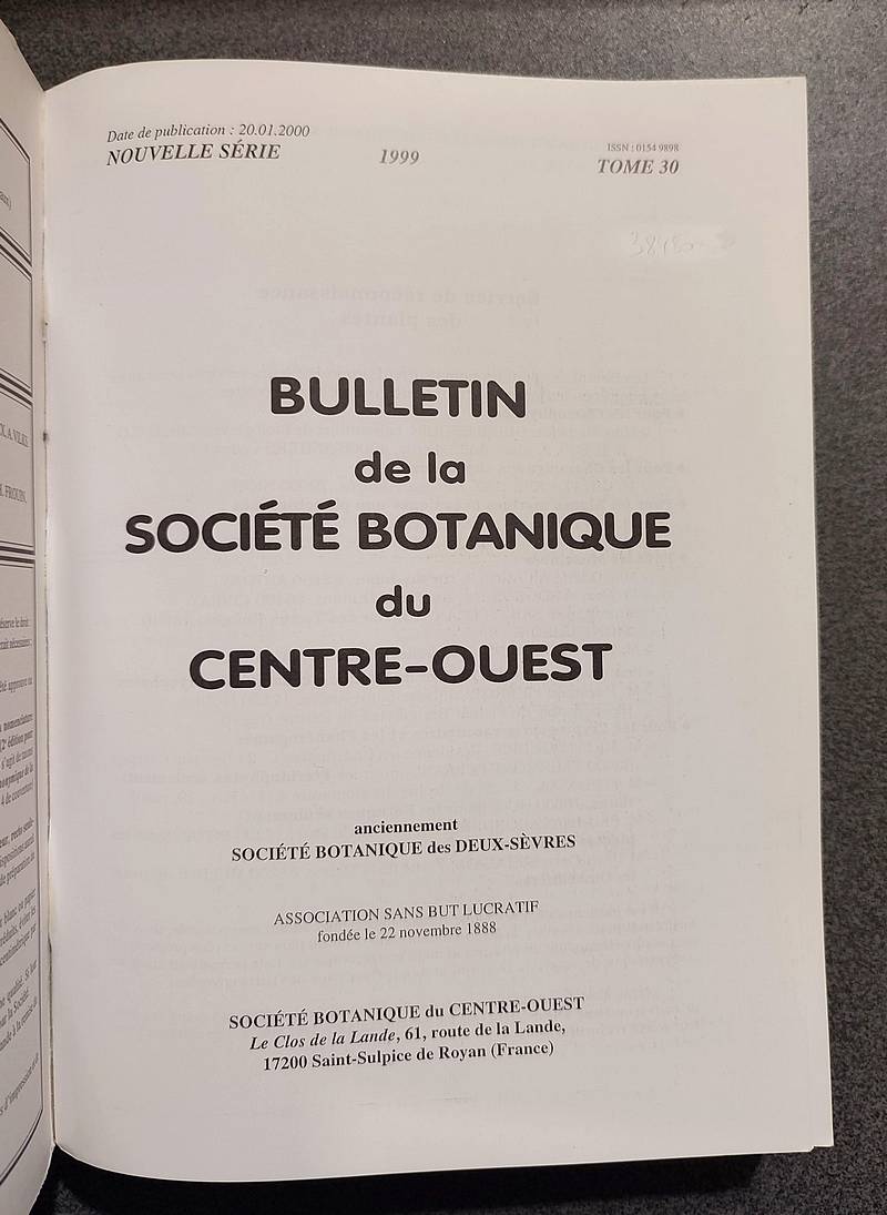 Bulletin de la société botanique du Centre-ouest, Tome 30 - 1999