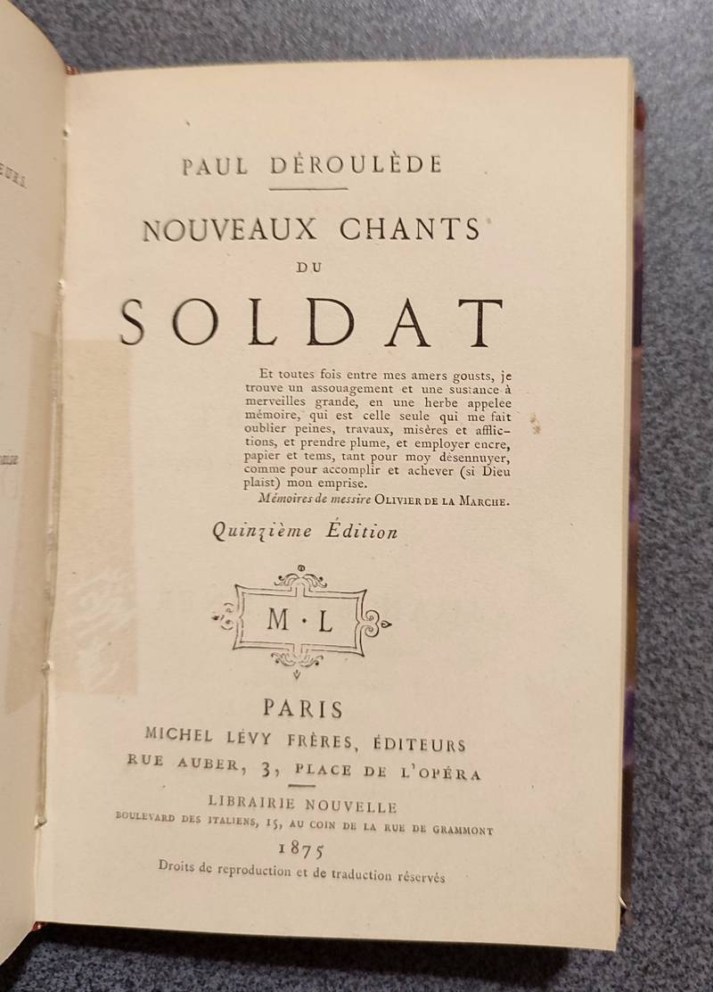 Chants du soldat, suivi de Nouveaux chants du soldat