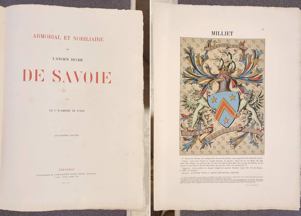 Armorial et Nobiliaire de l'Ancien Duché de Savoie (Tome IV - Complet en 31 livraisons telles que...