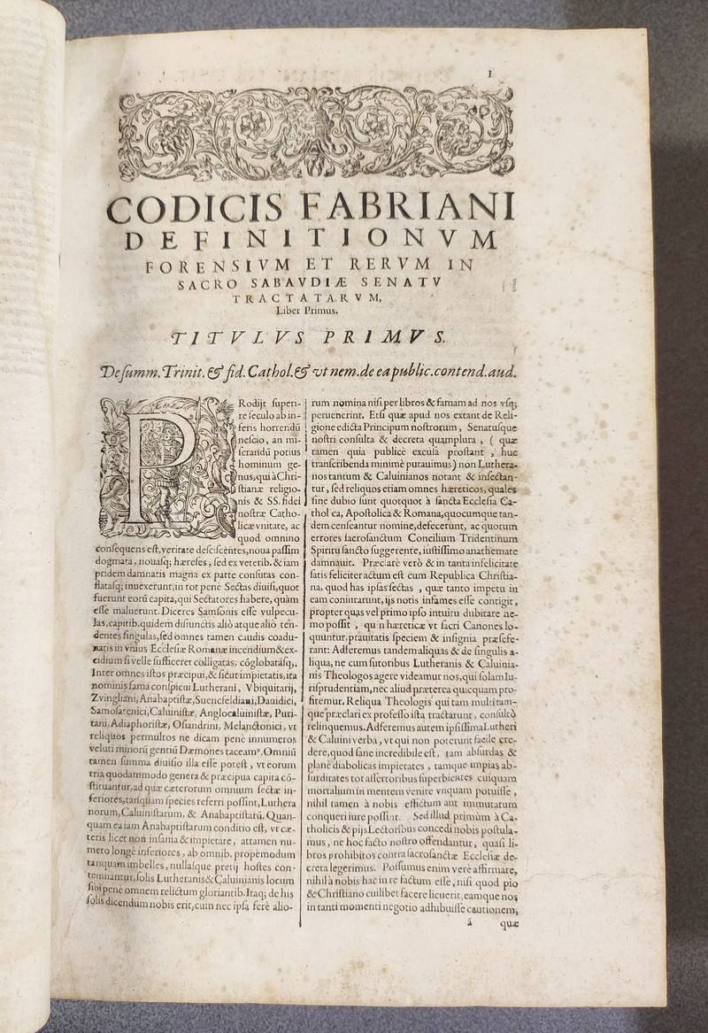 Codex Fabrianus definitionum forensium, et rerum in sacro Sabaudiae Senatu tractatarum. Ex ordine titulorum codicis Justinianei [...] in novem libros distributus