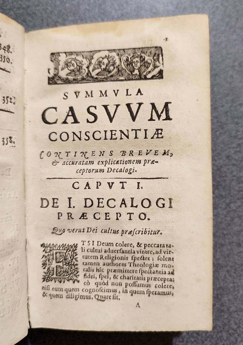 Summula Casum conscientiae, continens brenem & accuratam explictionem praeceptorum decalogi