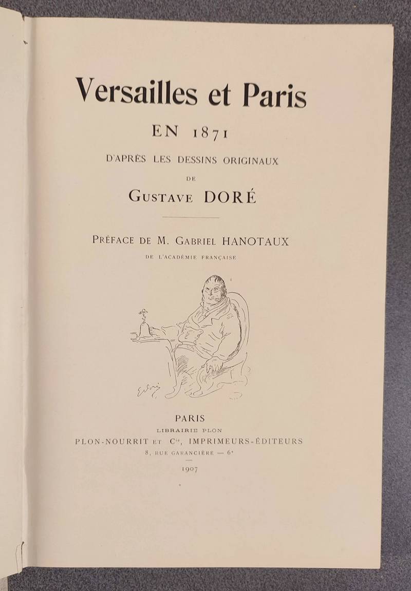 Versailles et Paris en 1871, d'après les dessins originaux de Gustave Doré