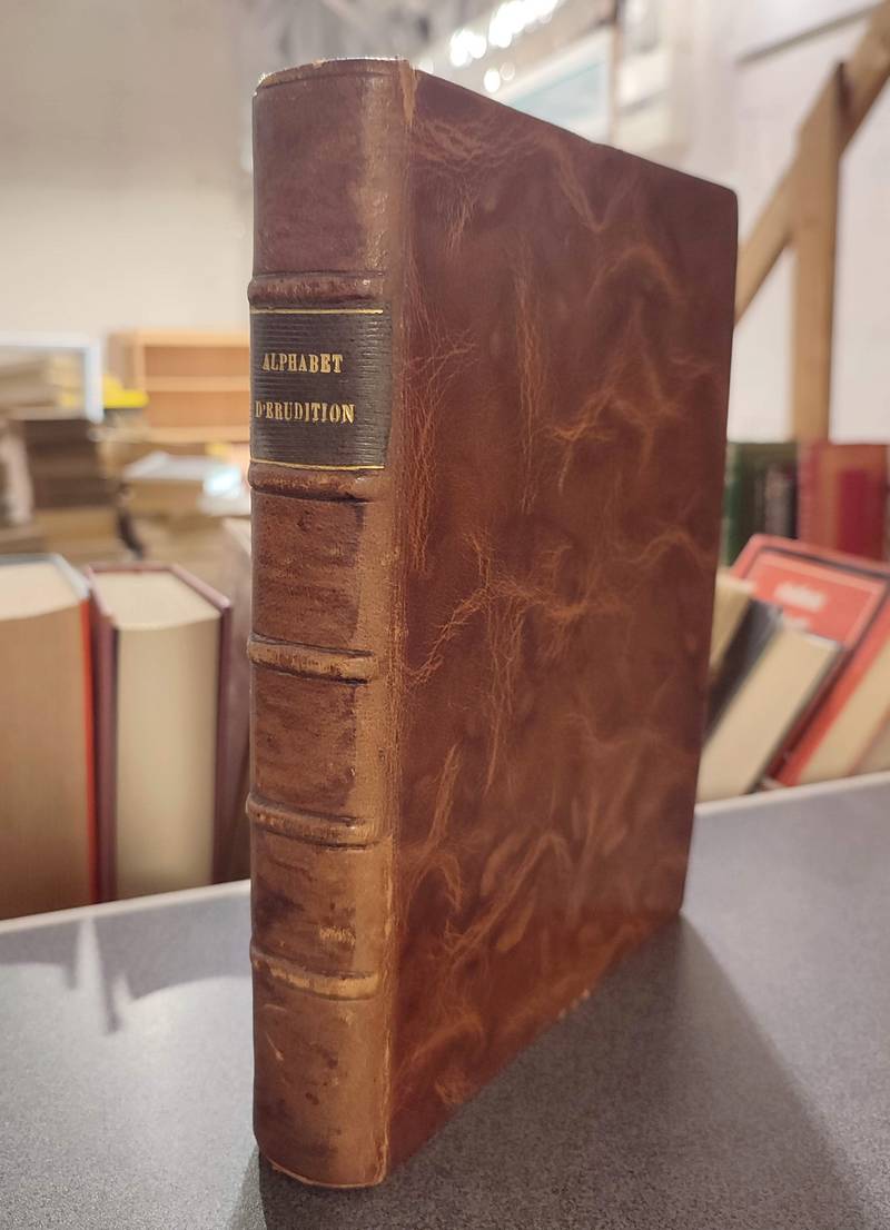 Livre ancien Savoie - Alphabet d'érudition contenant les Mémoires & réflexions de Monsieur de... - Blonay, de