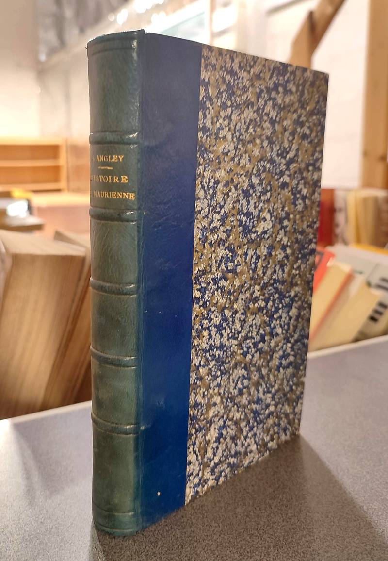 Livre ancien - Histoire du Diocèse de Maurienne - Angley, Chanoine A.