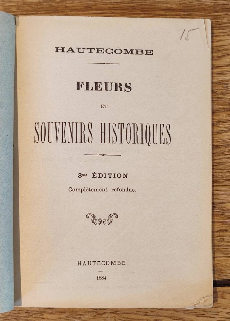 Hautecombe - Fleurs et souvenirs historiques