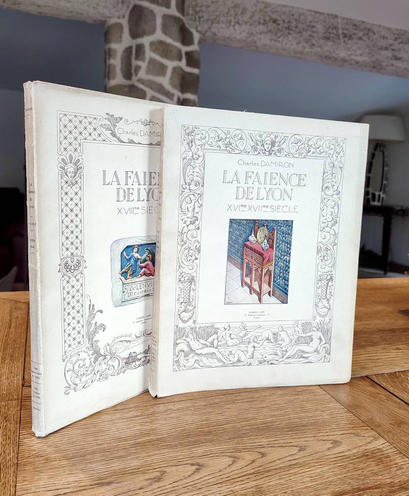 Livre ancien - La faïence de Lyon (2 volumes) XVIème XVIIème siècle - XVIIIème siècle - Damiron, Charles