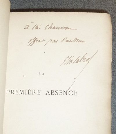 La première absence. Lettres en vers (avril à octobre 1885...)