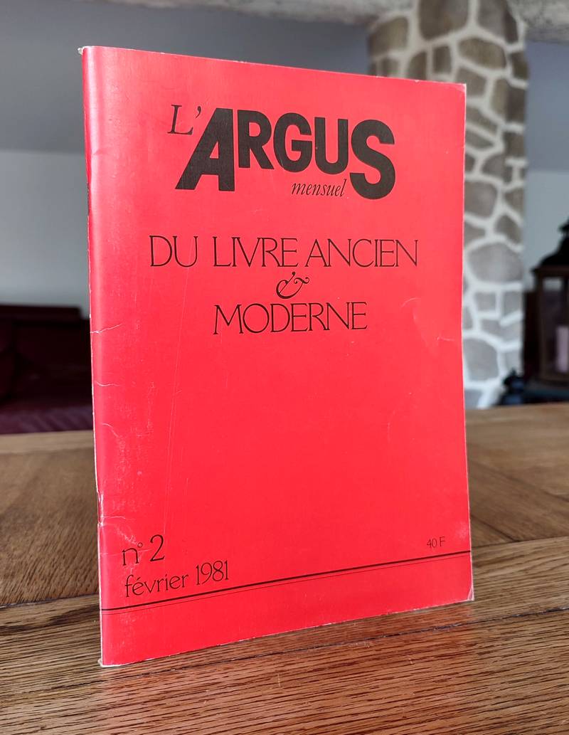 L'Argus du Livre ancien & moderne. N° 2 février 1981