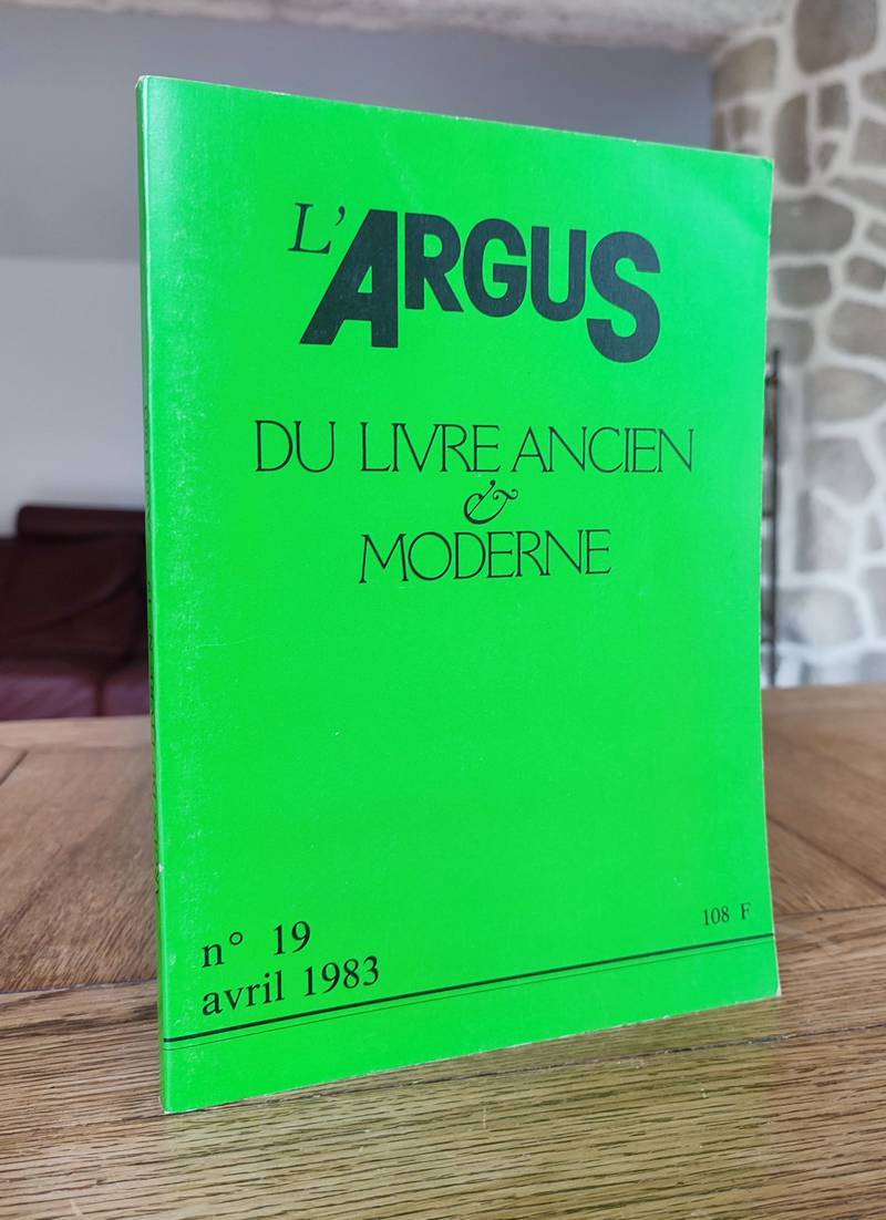 L'Argus du Livre ancien & moderne. N° 19 avril 1983