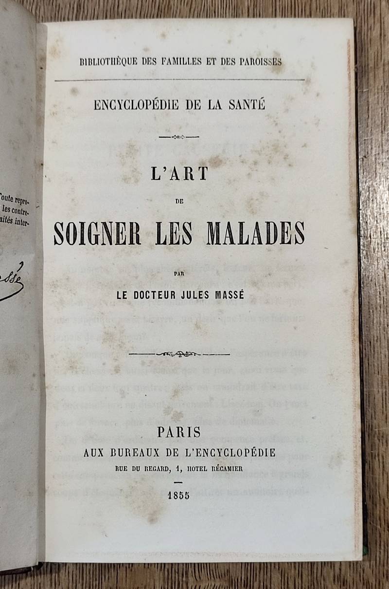 Encyclopédie de la santé (11/12 volumes) L'art de soigner les malades - Cours d'hygiène populaire - Médecine des accidents - Santé des Mères et enfants - Misères - Santé des femmes - 3 maladies incurables - Botanique médicale - Recettes et formules