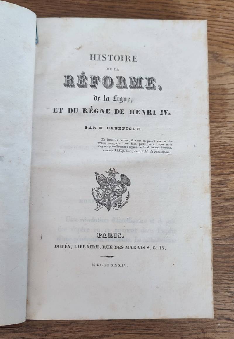 Histoire de la Réforme de la Ligue, et du Règne de Henry IV (8 volumes, complet)