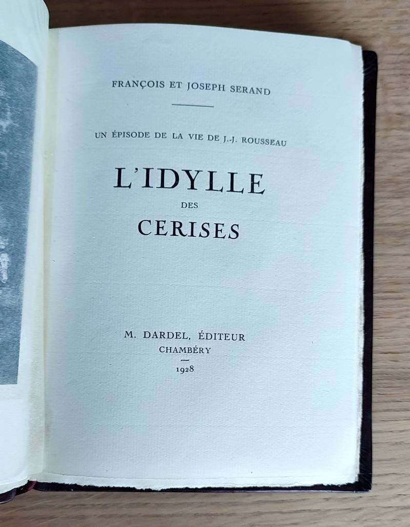 L'idylle des cerises. Un épisode de la vie J.J. Rousseau