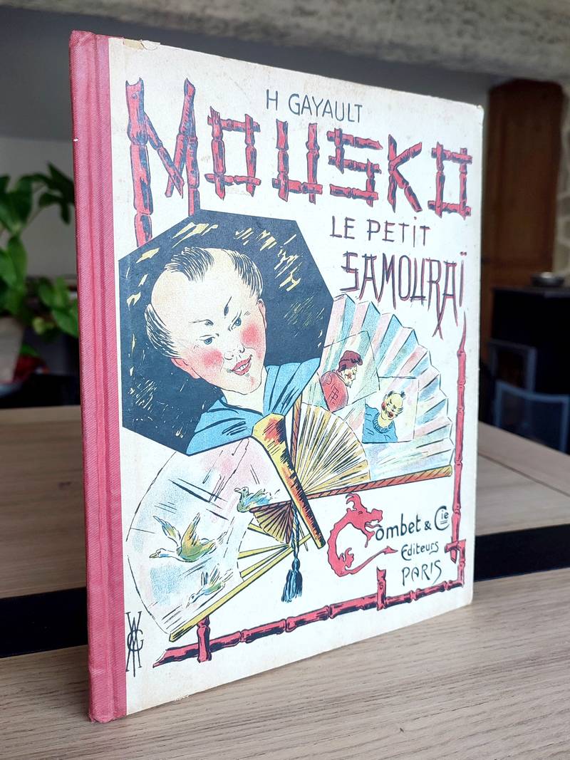 Livre ancien - Mousko, le petit Samouraï - Gayault, H. (ou A. Gayraud)