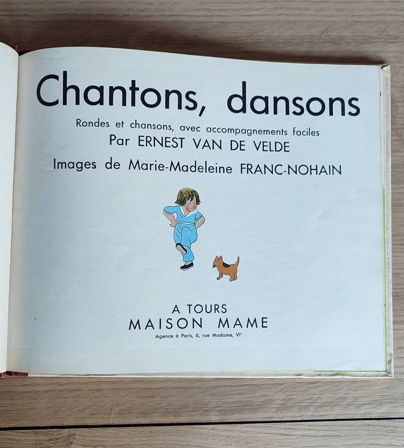 Chantons, dansons. Rondes et chansons avec accompagnements faciles