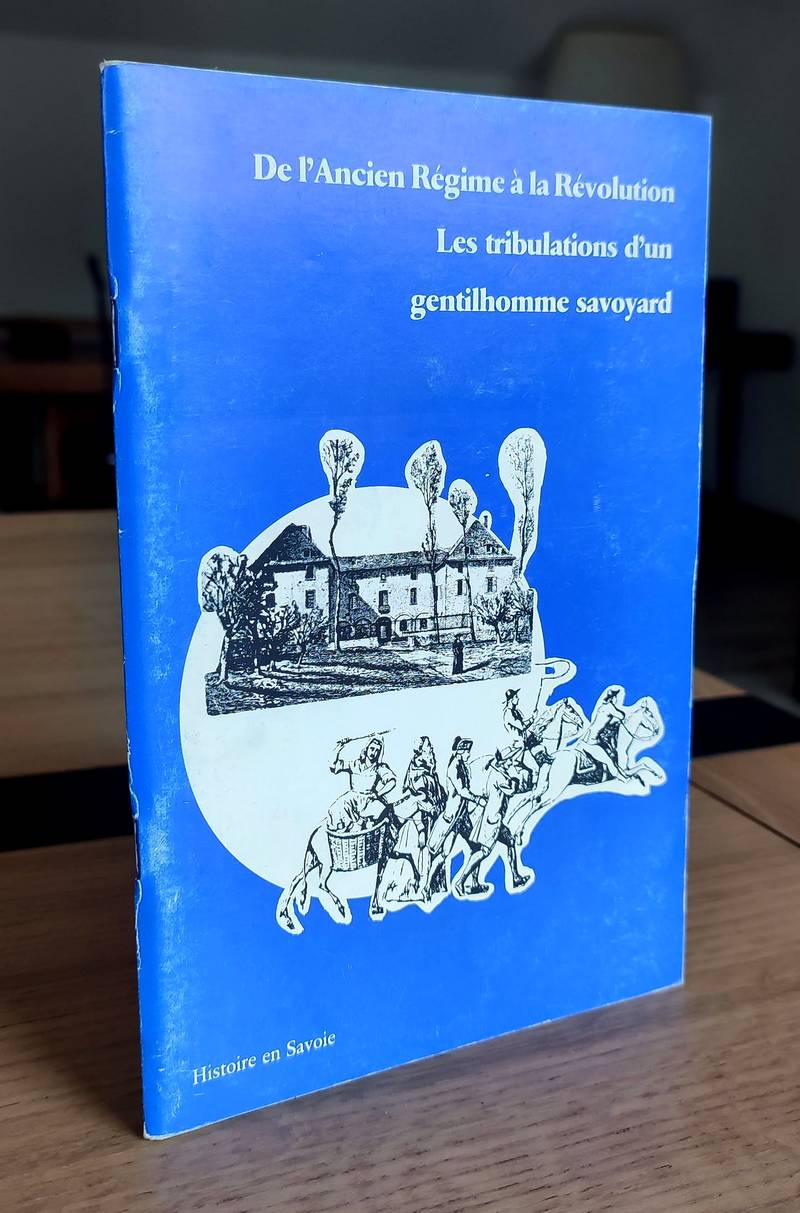 Mémoires instructifs du Marquis De La Pierre sur ses affaires et sa Maison, écrits pour l'utilité de ses Enfants, à Lausanne 1794