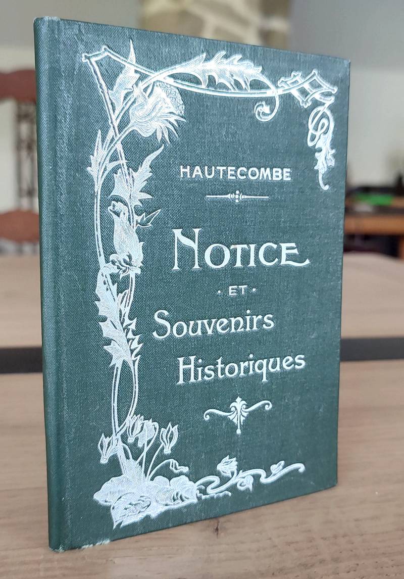 Livre ancien - Hautecombe - Notice et souvenirs historiques - <br />