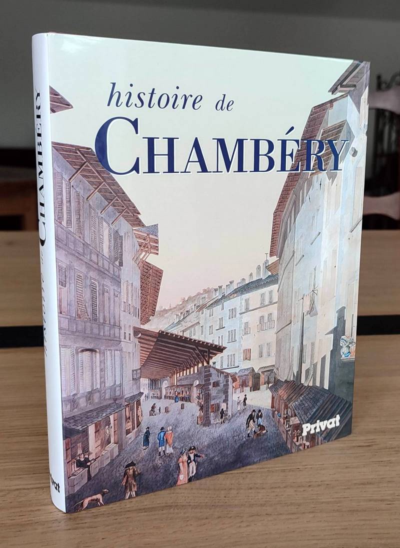 Livre ancien - Histoire de Chambéry - Sorrel (Sous la...