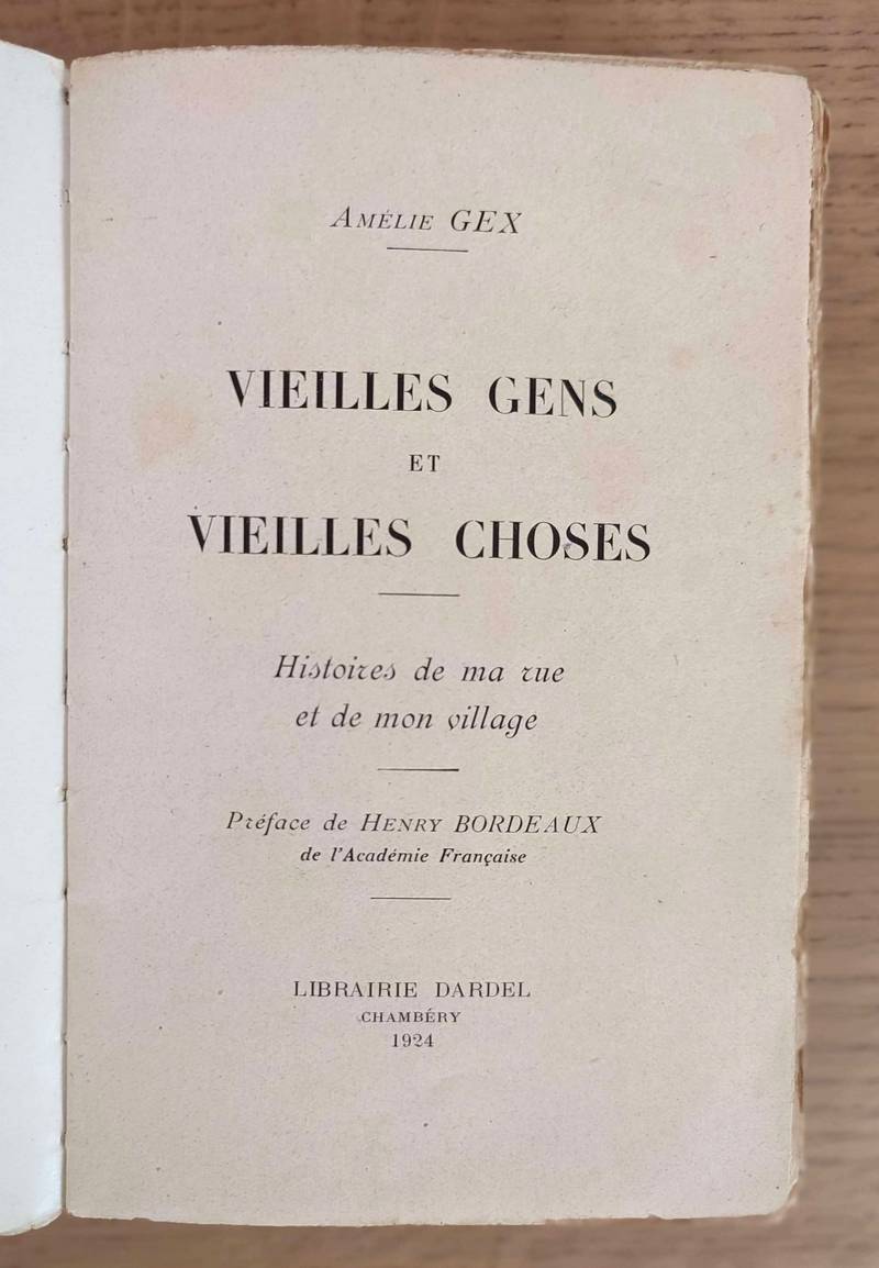 Vieilles gens et vieilles choses. Histoire de ma rue et de mon village