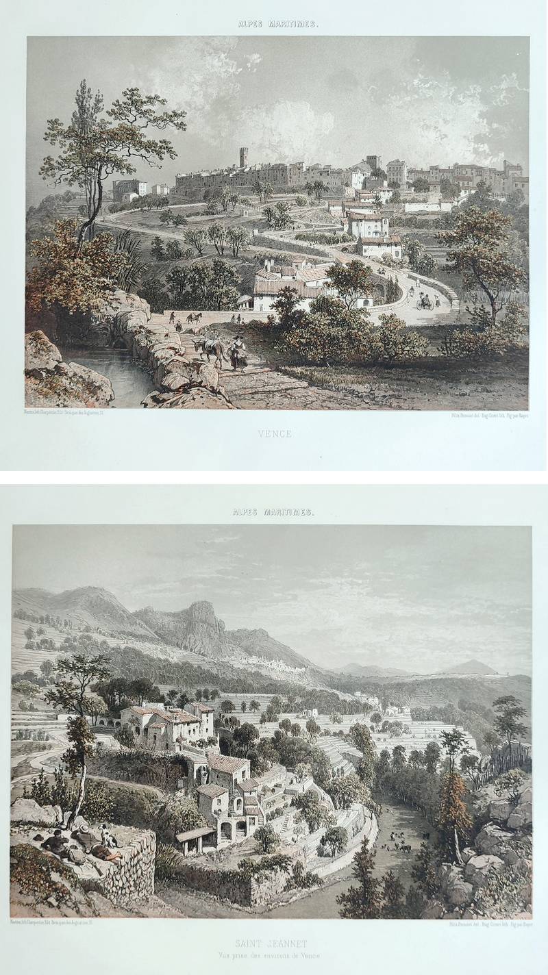 Nice et les Alpes-Maritimes, sites pittoresques, monuments, description, et histoire des Arrondissements de Nice, de Puget-Théniers et de Grasse (20 livraisons et 40 lithographies originales en couleurs)(Nice et Savoie)