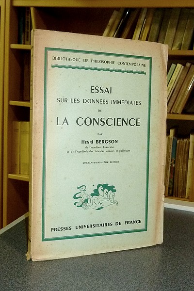 Essai sur les données immédiates de la conscience