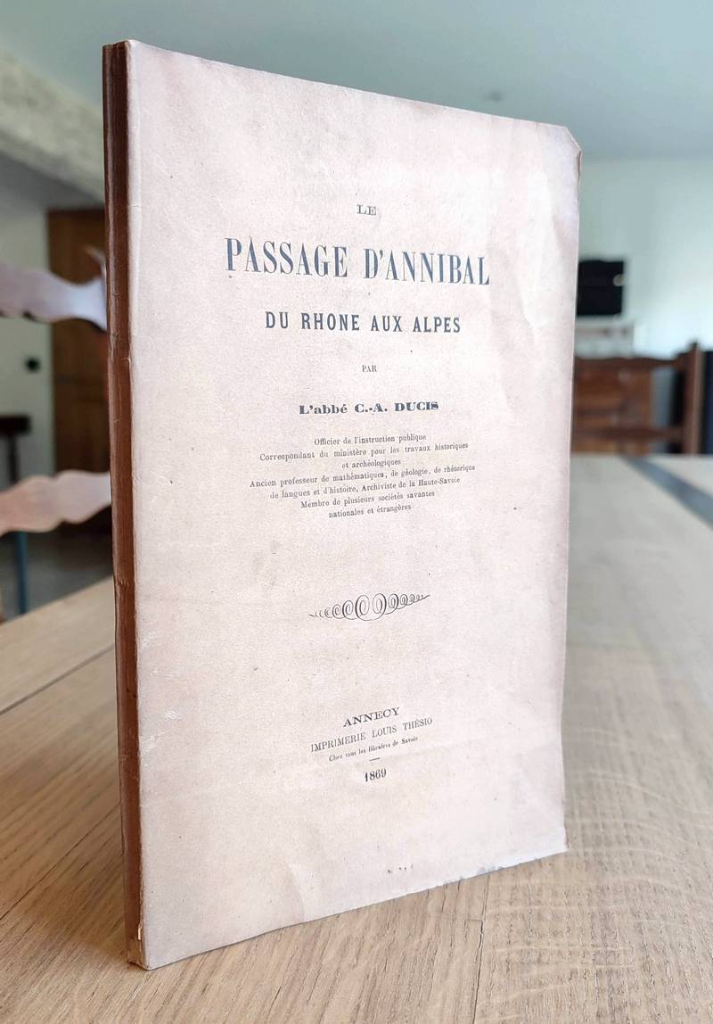 Le Passage d'Annibal du Rhône aux Alpes