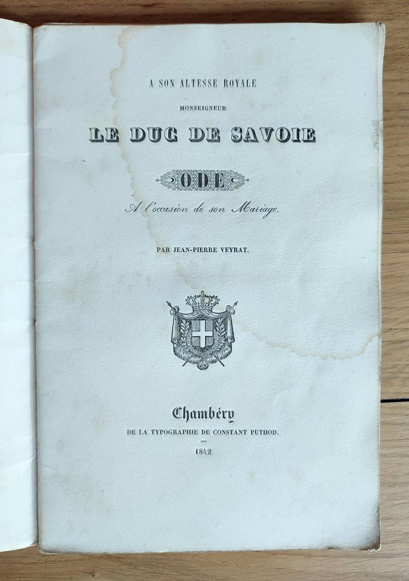 A son altesse royale Monseigneur le Duc de Savoie, Ode à l'occasion de son mariage