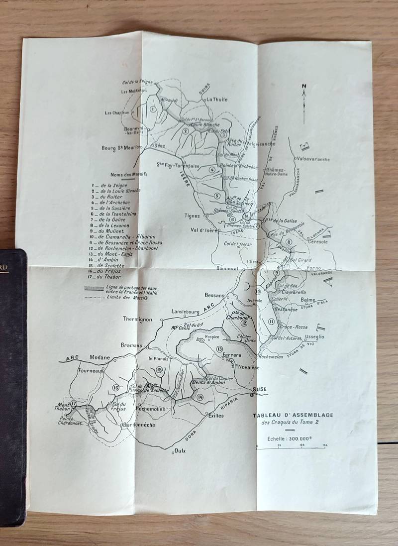 Les Alpes de Savoie (Second volume) La frontière franco-italienne entre la Seigne et le Thabor. Guide pour l'Alpiniste