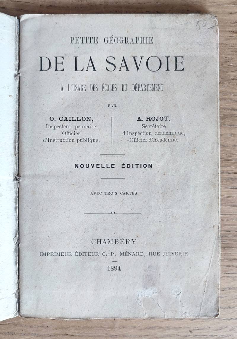Petite géographie de la Savoie. À l'usage des écoles du département