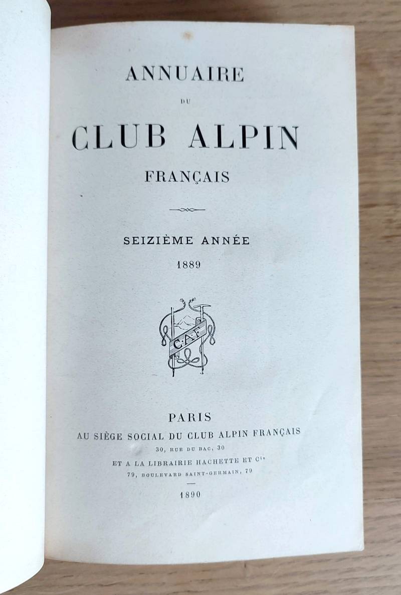 Annuaire du Club Alpin français. Seizième année 1889