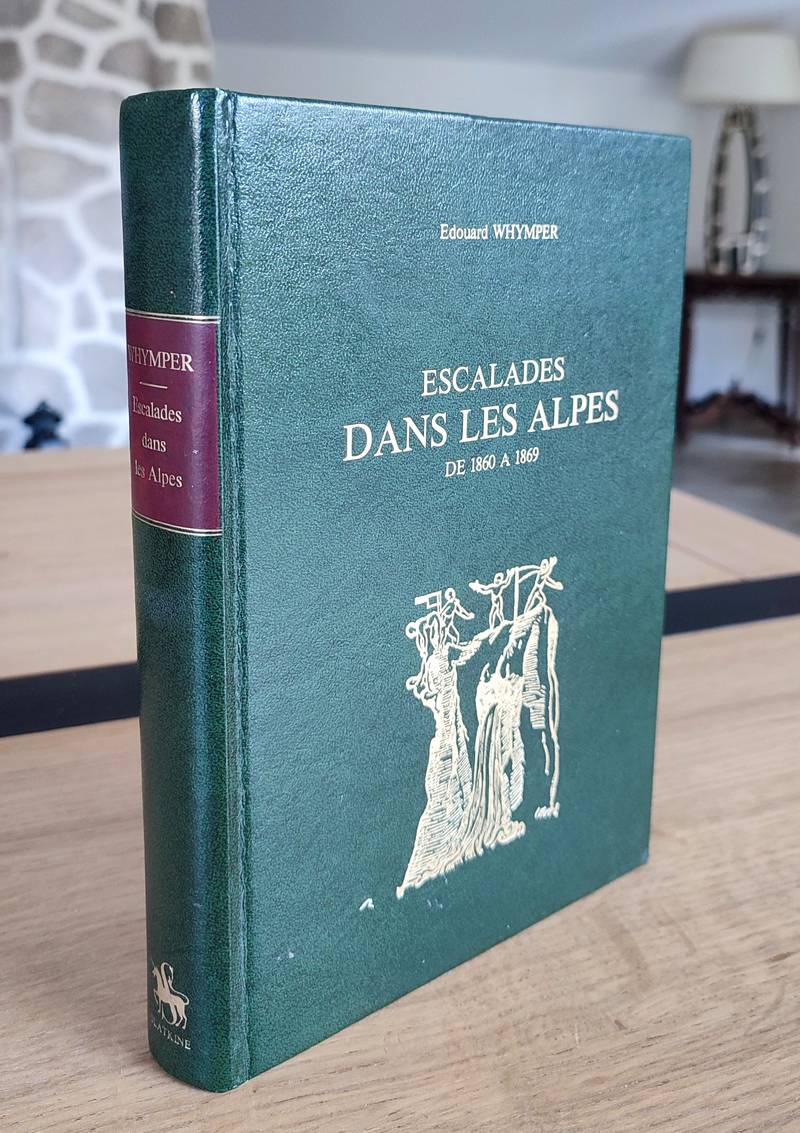 Escalades dans les Alpes de 1860 à 1869