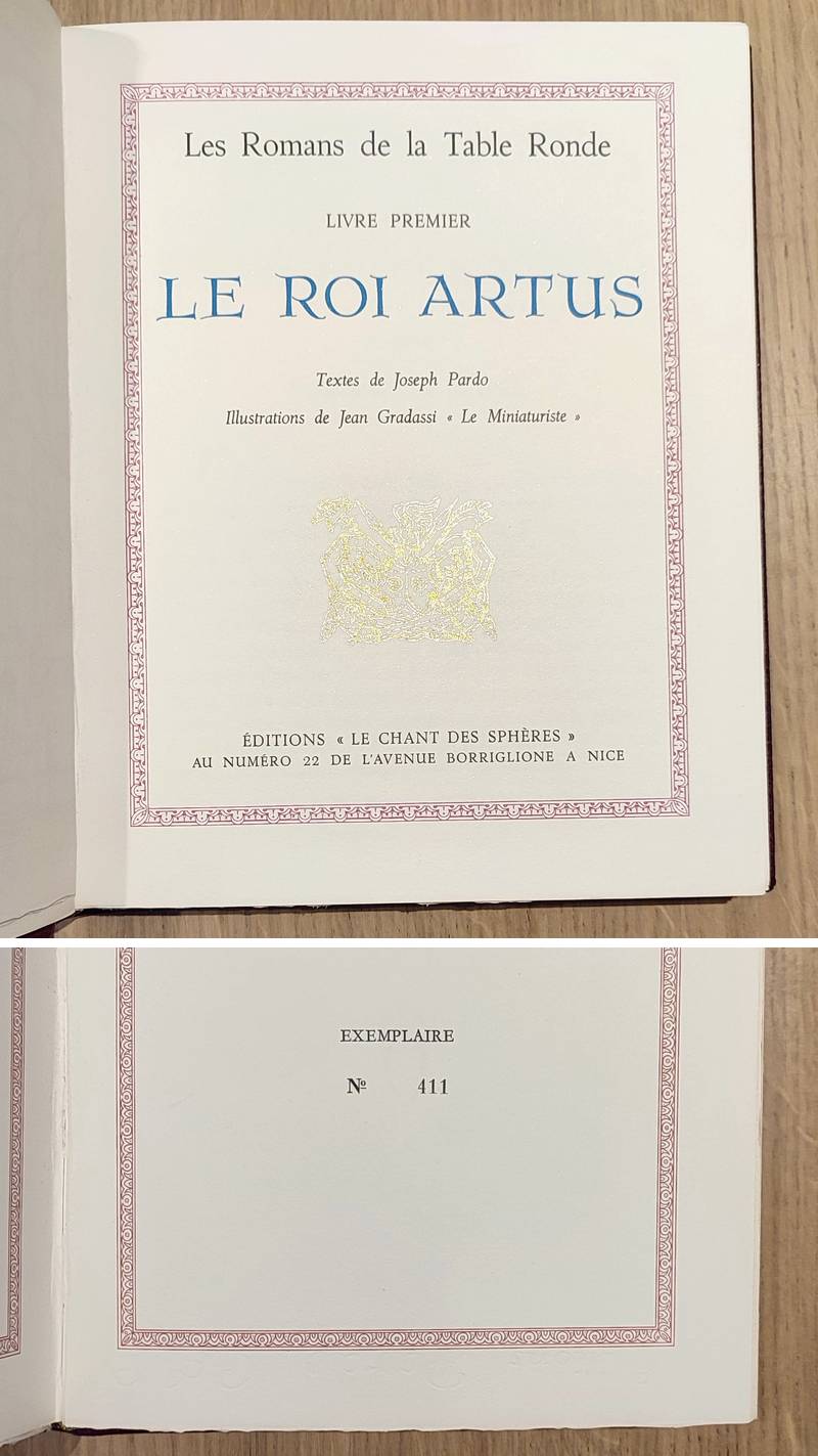 Les Romans de la Table Ronde (5 volumes avec suite et un dessin en couleurs signé) Le Roi Artus - Combats d'Artus - Lancelot du lac - La quête du Graal - La mort d'Artus