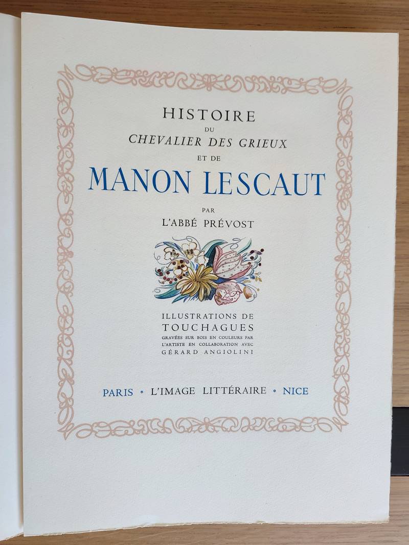 Histoire du chevalier Des Grieux et de Manon Lescaut (avec suite)