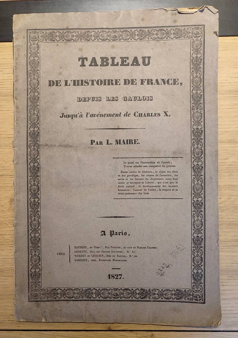 Tableau de l'Histoire de France depuis les Gaulois jusqu'à l'avènement de Charles X