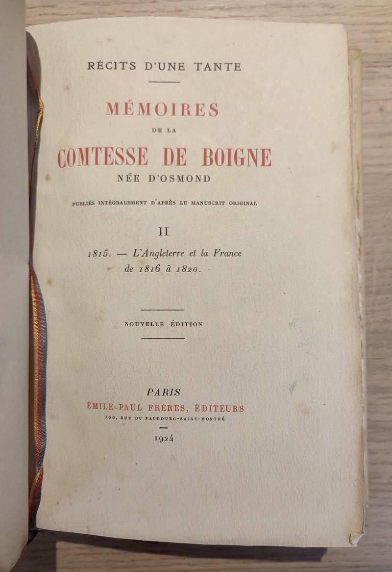 Mémoires de la Comtesse de Boigne, née d'Osmond. Récit d'une tante (4 tomes et 2 volumes)